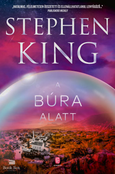 Stephen King- A búra alatt - 2022-es év egyik sikerkönyve karácsonyra is RAKTÁRON