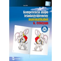 Kompetencia alapú feladatgyűjtemény matematikából 6