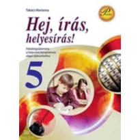 Hej, írás, helyesírás! 5. osztály