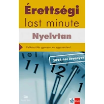 Érettségi Last minute - Nyelvtan- Felkészülés gyorsan és egyszerűen!