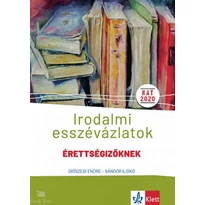 Irodalmi esszévázlatok érettségizőknek