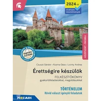 Érettségire készülök - Történelem-  rövid választ igénylő feladatok-középszint