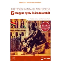 Érettségi mintafeladatsorok magyar nyelv és irodalomból – emelt szint