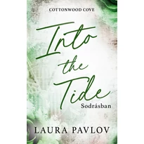 Into the Tide - Sodrásban- (Különleges kiadás)