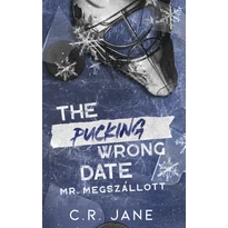 The Pucking Wrong Date - Mr. Megszállott- (Különleges kiadás)