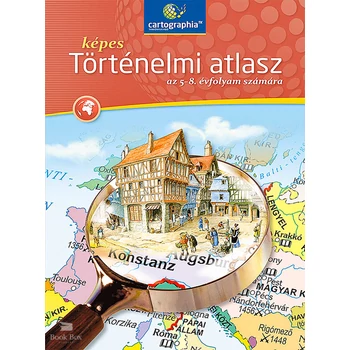 Képes történelmi atlasz általánis iskolásoknak