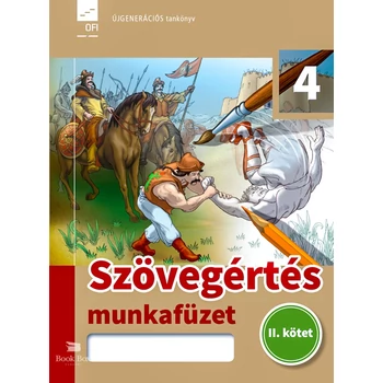 Szövegértés munkafüzet 4. osztályosoknak II. kötet