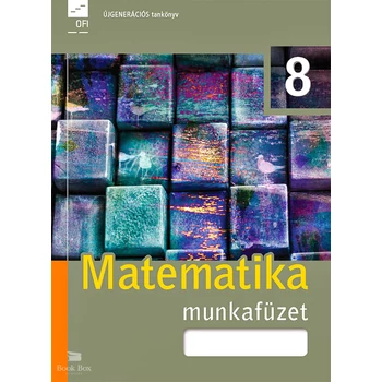 Matematika 8. munkafüzet