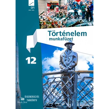 Történelem munkafüzet 12.