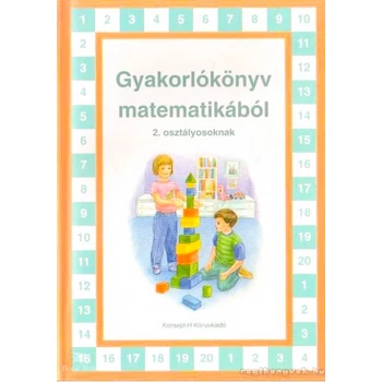 Gyakorlókönyv matematikából 2. osztályosoknak