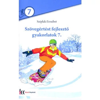 Szövegértést fejlesztő gyakorlatok 7