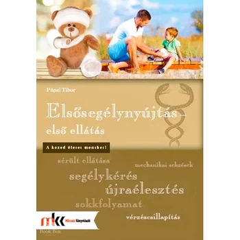 Elsősegélynyújtás - első ellátás