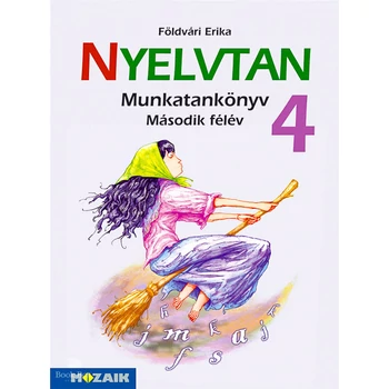 Nyelvtan 4. - II. félév Munkatankönyv