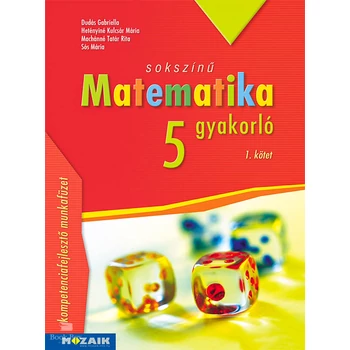 Sokszínű matematika gyakorló 5. osztály - I. kötet