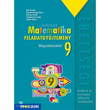 Sokszínű matematika feladatgyűjtemény megoldásokkal 9. osztály
