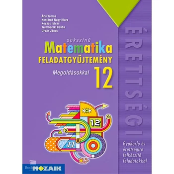 Sokszínű matematika feladatgyűjtemény 12. o. 