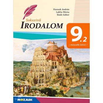 Sokszínű irodalom tankönyv 9. II. kötet