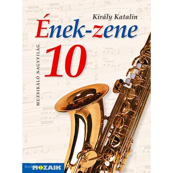 Ének-Zene tankönyv 10.o.