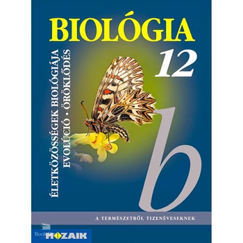 Biológia 12. osztály - gimnáziumok számára