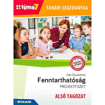Tanári segédanyag- Fenntarthatóság - alsó tagozat