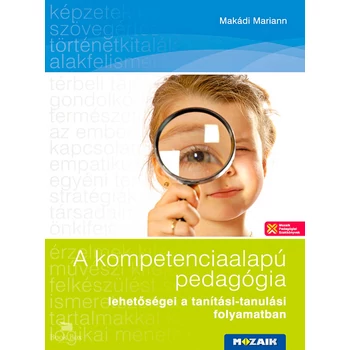 A kompetenciaalapú pedagógia lehetőségei