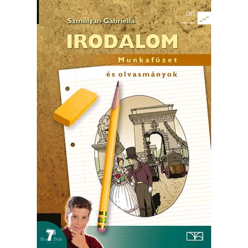 Irodalom 7. Munkafüzet és olvasmányok