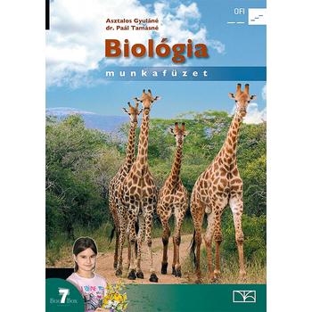 Biológia 7. munkafüzet. Életközösségek, rendszerezés a 7. évfolyam számára