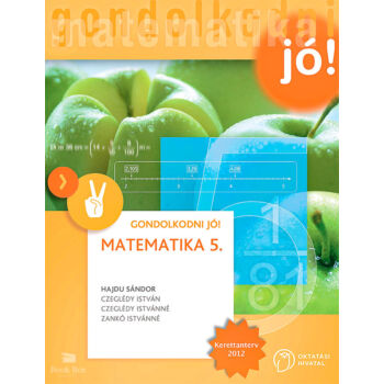 Matematika 5. GONDOLKODNI JÓ! tankönyv