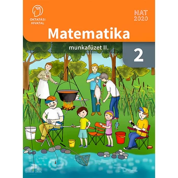 Matematika munkafüzet 2. osztályosoknak II. kötet