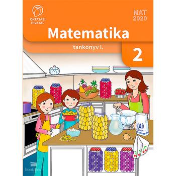 Matematika 2. osztályosoknak  I. kötet