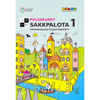 Sakkpalota 1 Képességfejlesztő sakktankönyv