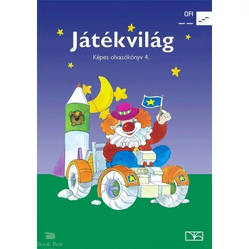 Játékvilág. Képes olvasókönyv az általános iskola 4. osztálya számára