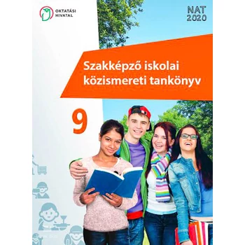 Szakképző iskolai közismereti tankönyv 9.