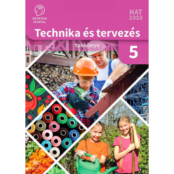 Technika és tervezés 5. tankönyv