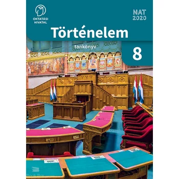 Történelem 8. az általános iskolások számára