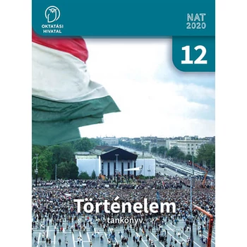 Történelem Tankönyv 12.