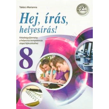 Hej, írás, helyesírás! 8. osztály