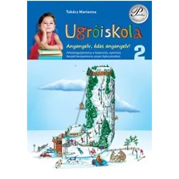 Ugróiskola 2. osztály - Anyanyelv, édes anyanyelv!