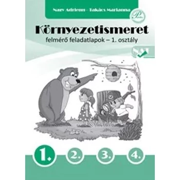 Környezetismeret felmérő feladatlapok 1. osztály