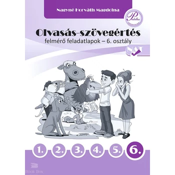 Olvasás-szövegértés felmérő feladatlapok 6. osztály