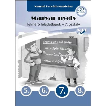 Magyar nyelv felmérő feladatlapok 7. osztály