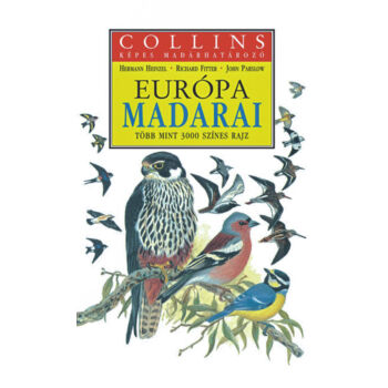 Európa madarai - Collins képes madárhatározó - Több mint 3000 színes rajz