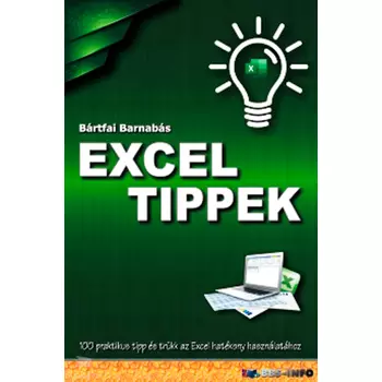 Excel tippek- 100 praktikus tipp és trükk az Excel hatékony használatához