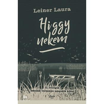 Higgy nekem - II. trilógia - Iskolák versenye második kötet