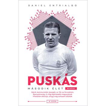 Puskás - Második élet - regény