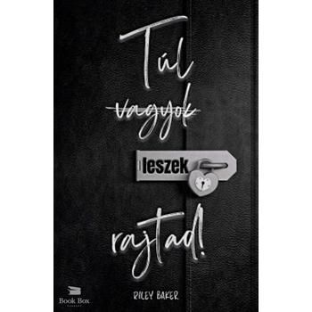 Túl (vagyok) leszek rajtad! [ELŐRENDELHETŐ]