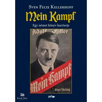 Mein Kampf  - Egy német könyv karrierje