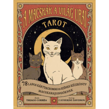 A macskák a világ urai tarot- 78 lapos kártyacsomag és színes kézikönyv macskarajongóknak