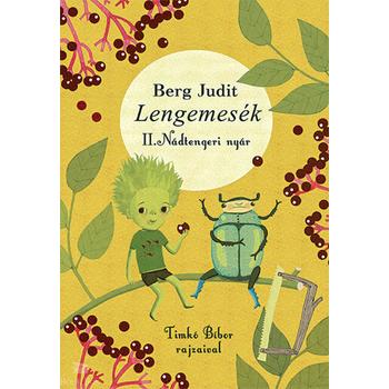 Lengemesék II. - Nádtengeri nyár
