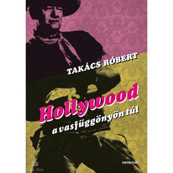 Hollywood a vasfüggönyön túl